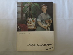 Von Robert Rey . Manet *
