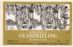 Boros címke: Kiskőrösi Olaszrizling.