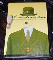 Paul Johnson: A modern kor - A huszadik század igazi arca