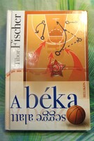 A béka 'sgge ' alatt. Tibor fischer Helikon kiadó - 2011