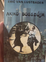 Eric Van Lustbader: Akiko bosszúja
