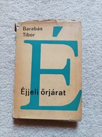 Barabás Tibor : Éjjeli őrjárat (1967)