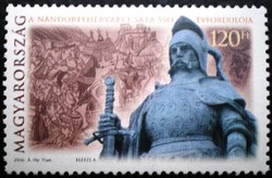 S4844  /  2006 A Nándorfehérvári Csata évfordulója bélyeg postatiszta