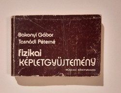 Fizikai képletgyűjtemény szakkönyv Bakonyi Gábor Tasnádi Péterné