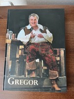 2008. Hollósi Zsolt: Gregor József album, képes életrajz