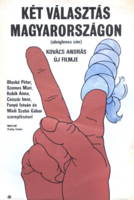 KÉT VÁLASZTÁS MAGYARORSZÁGON !!! E R E D E T I 1981 !!! Mozi Film Plakát Poszter VG !!!