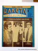 1977 május 3  /  RAKÉTA REGÉNYÚJSÁG  /  Régi ÚJSÁGOK KÉPREGÉNYEK MAGAZINOK Ssz.:  8920