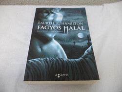 Laurell K. Hamilton - Fagyos halál (824)