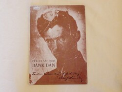 Könyv - Petőfi Sándor BÁNK BÁN bemutatja Kerényi Ferenc - mellékelt verskézirat szövege