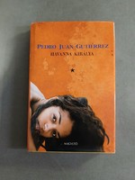 Pedro Juan Gutiérrez - Havanna királya 