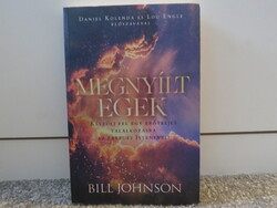 Bill Johnson . Megnyílt egek *2021