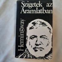 Hemingway: Szigetek az Áramlatban    Magyar Helikon 1973  Fordította: Göncz Árpád