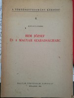 Bem József és a magyar szabadságharc Kovács Endre 1951