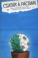 CSATÁR PÁCBAN 1985 !!! Mozi Film Plakát Poszter VG !!!