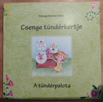 Kőszegi Arbeiter Anita, Csenge tündérkertje