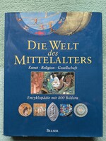 Die Welt d.Mittelalters.Kunst,Religion,Gesellschaft.2001.