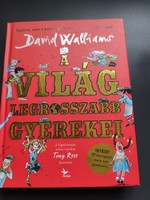 A világ legrosszabb gyerekei -David Walliams Ritkaság!