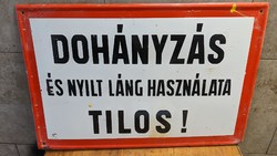 "Dohányzás és nyílt láng használata tilos" - zománctábla