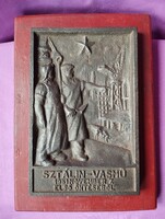 Sztálin - Vasmű. 1951, november 7. Első őntéséből. Öntöttvas emlék plaket. Ritka  darab!!!