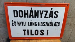 "Dohányzás és nyílt láng használata tilos" - zománctábla