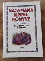 Bodor Ferenc szerk. - Nagymama képeskönyve