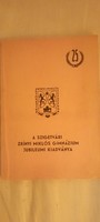 A Szigetvári Zrínyi Miklos Gimnázium Jubileumi kiadványa