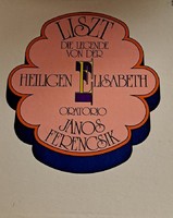 Liszt Ferenc: Die Legende von der heiligen Elisabeth (Szent Erzsébet legendája) -