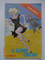 Rejtő Jenő-sorozat: A SZŐKE CIKLON - képregény, Korcsmáros Pál rajz (1987)