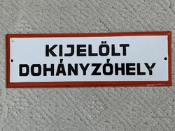 Kijelölt dohányzóhely régi zománctábla, zománcos tábla, zománc tábla