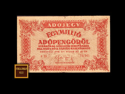 EGYMILLIÓ ADÓPENGŐ - 1946.05.25. - 5 számjegyű sorszám...közte pont! (ritka!)