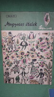 1967.Venesz József :Magyaros ételek - Színe - Java füzet könyv a képek szerint MINERVA