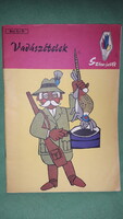 1970.Tolnay Kálmán :Vadászételek - Színe - Java füzet könyv a képek szerint MINERVA