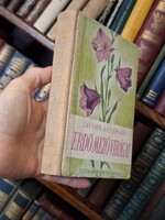 RRR!!! 1950 első kiadás JÁVORKA.CSAPODY.ERDŐ MEZŐ VIRÁGAI-A MAGYAR FLÓRA SZINES KIS ATLASZA