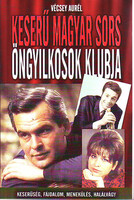 Keserű ​magyar sors – Öngyilkosok klubja
