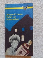 Magyar K. László - Halott van az ágyamban (1984)
