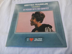 Aretha Franklin - Yeah!!! In Person bakelit (4580)