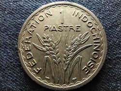 Franciaország Indokína 1 piaszter 1947