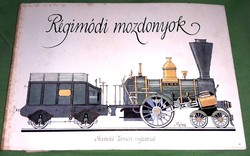1982.Sulyok Magda - Mandel Tamás : Régimódi mozdonyok képes könyv a képek szerint MÓRA