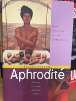 Isabel Allende:  Aphrodité