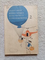 Bogdány Ferenc - Képes német nyelvkönyv gyermekeknek 2. (1974)