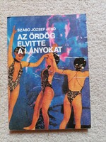 Szabó József Jenő - Az ördög elvitte a lányokat (1987)