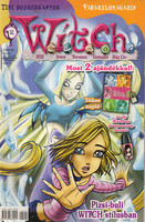 W.i.t.c.h. - Varázslómagazin tini boszorkányoknak - 2006/4. - 52. szám -