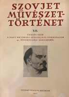 Szovjet művészettörténet XII. - Ünnepi szám -