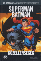 Superman, Batman - Közellenségek - Jeph Loeb