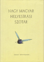 Nagy magyar helyesírási szótár - Cziffra Istvánné - Nagy Emília - Szöllősi Zsuzsanna