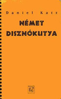 Német disznókutya - Daniel Katz