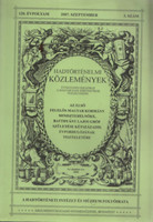Hadtörténelmi közlemények 120. évfolyam 2007. szeptember.3. szám. Az Első Felelős Magyar Kormány Miniszterelnöke, Batthyány Lajos Gróf Születése Kétszázadik Évfordulójának Tiszteletére. -