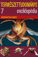 Természettudományi enciklopédia 7. - Gerinctelenek (Metro könyvtár) -
