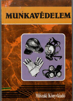 Munkavédelem - Dornai Tibor; Buzás Attiláné