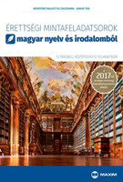 Érettségi mintafeladatsorok magyar nyelv és irodalomból (12 írásbeli középszintű feladatsor) - Brenyóné Malustyik Zsuzsanna; Jankay Éva